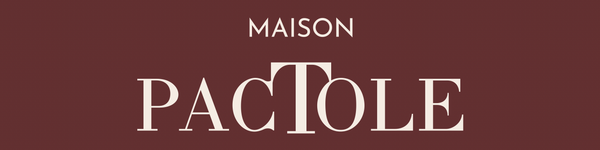 Maison Pactole